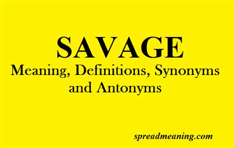 antonyms of savage|words to describe savage.